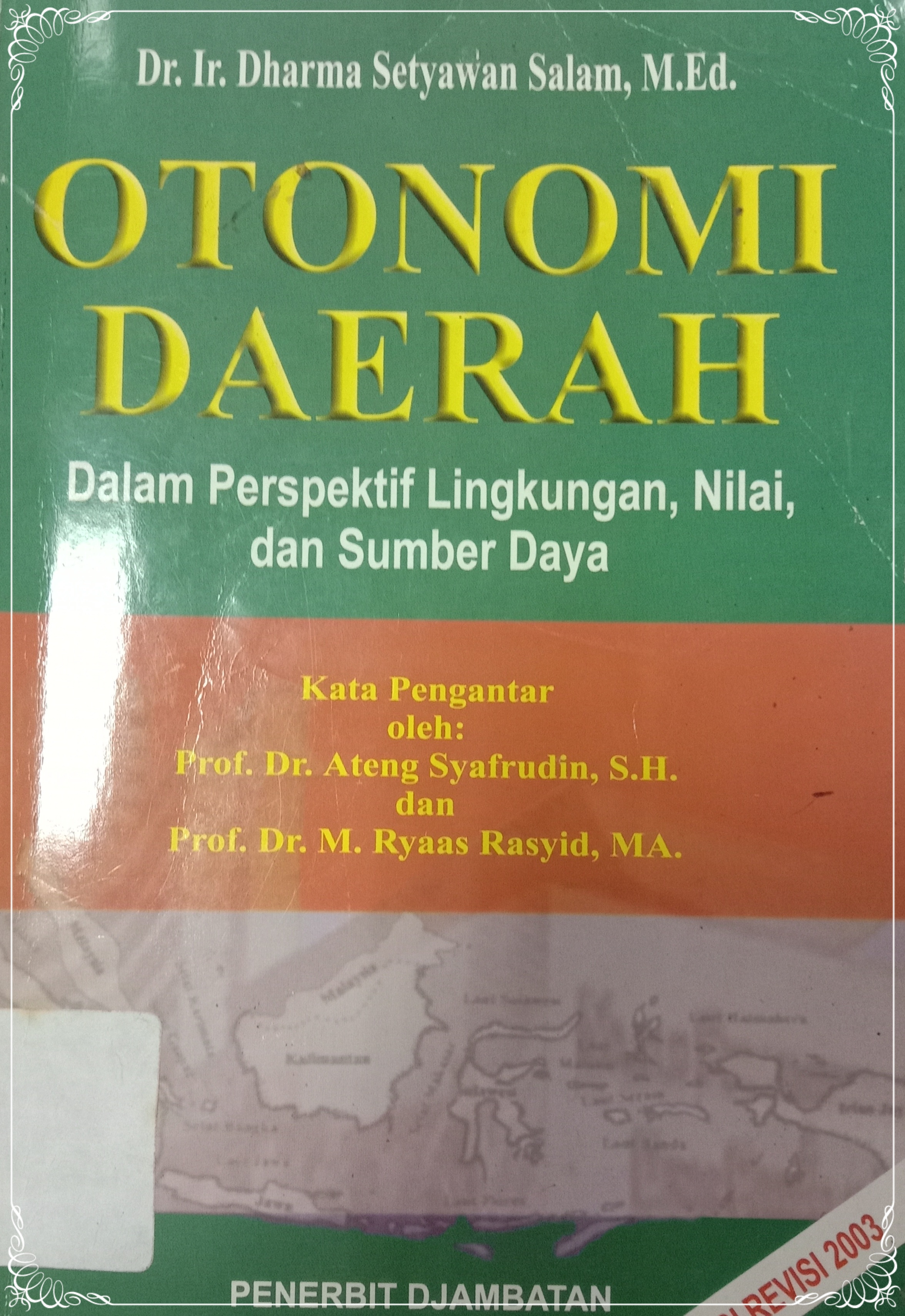 OTONIMI DAERAH DALAM PERSPEKTIF LINGKUNGAN, NILAI DAN SUMBER DAYA