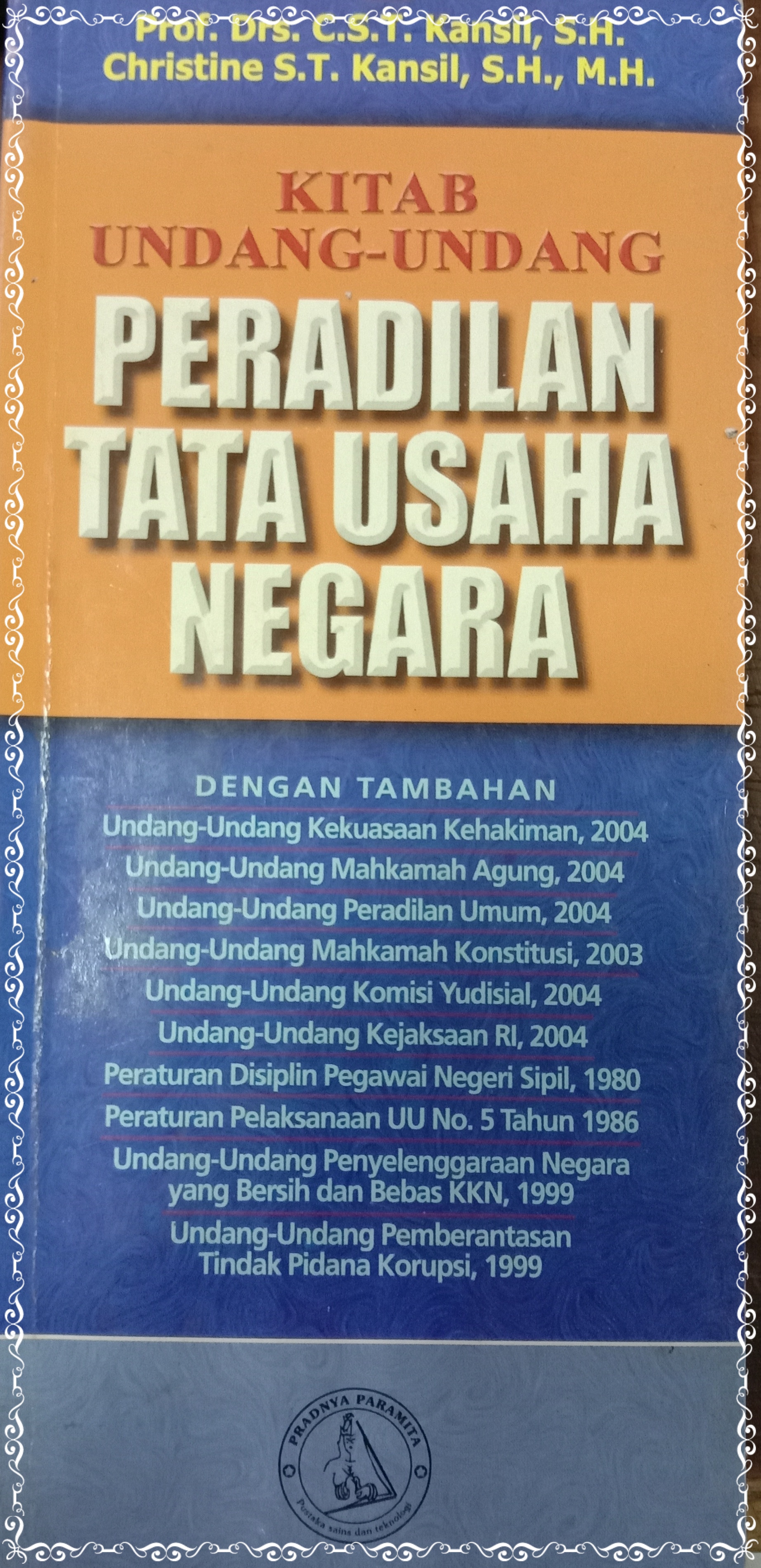 KITAB UNDANG - UNDANG PERADILAN TATA USAHA NEGARA 