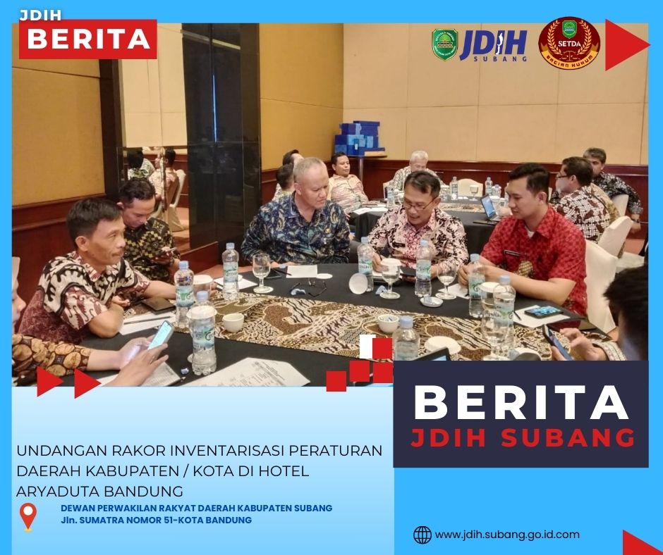 UNDANGAN RAKOR  INVENTARISASI PERATURAN DAERAH KABUPATEN / KOTA DI HOTEL ARYADUTA BANDUNG.