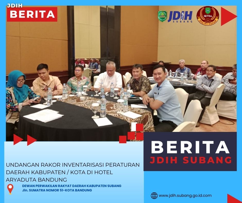UNDANGAN RAKOR INVENTARISASI PERATURAN DAERAH KABUPATEN / KOTA DI HOTEL ARYADUTA BANDUNG.
