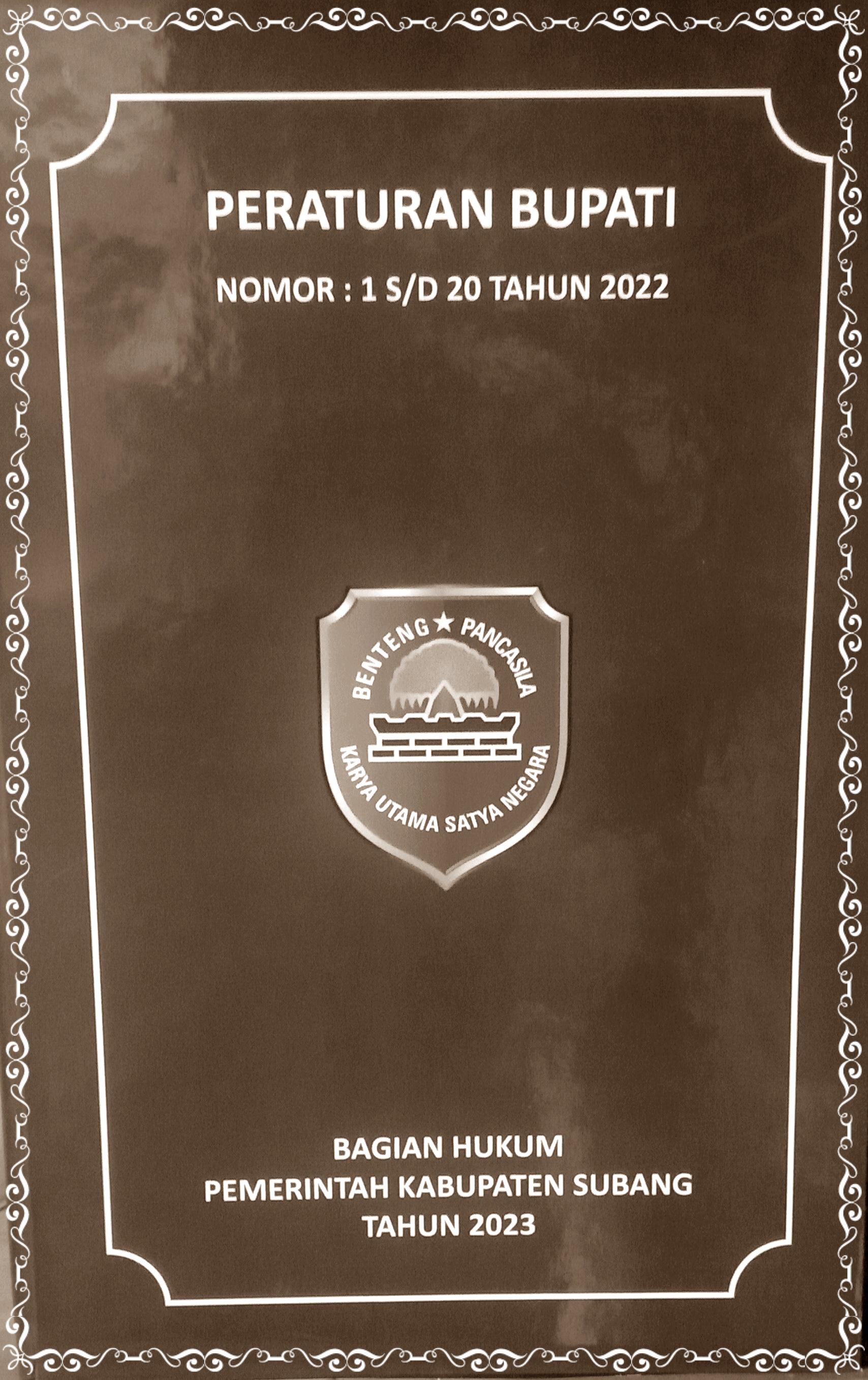 PERATURAN BUPATI NOMOR : 1 S/D TAHUN 2022