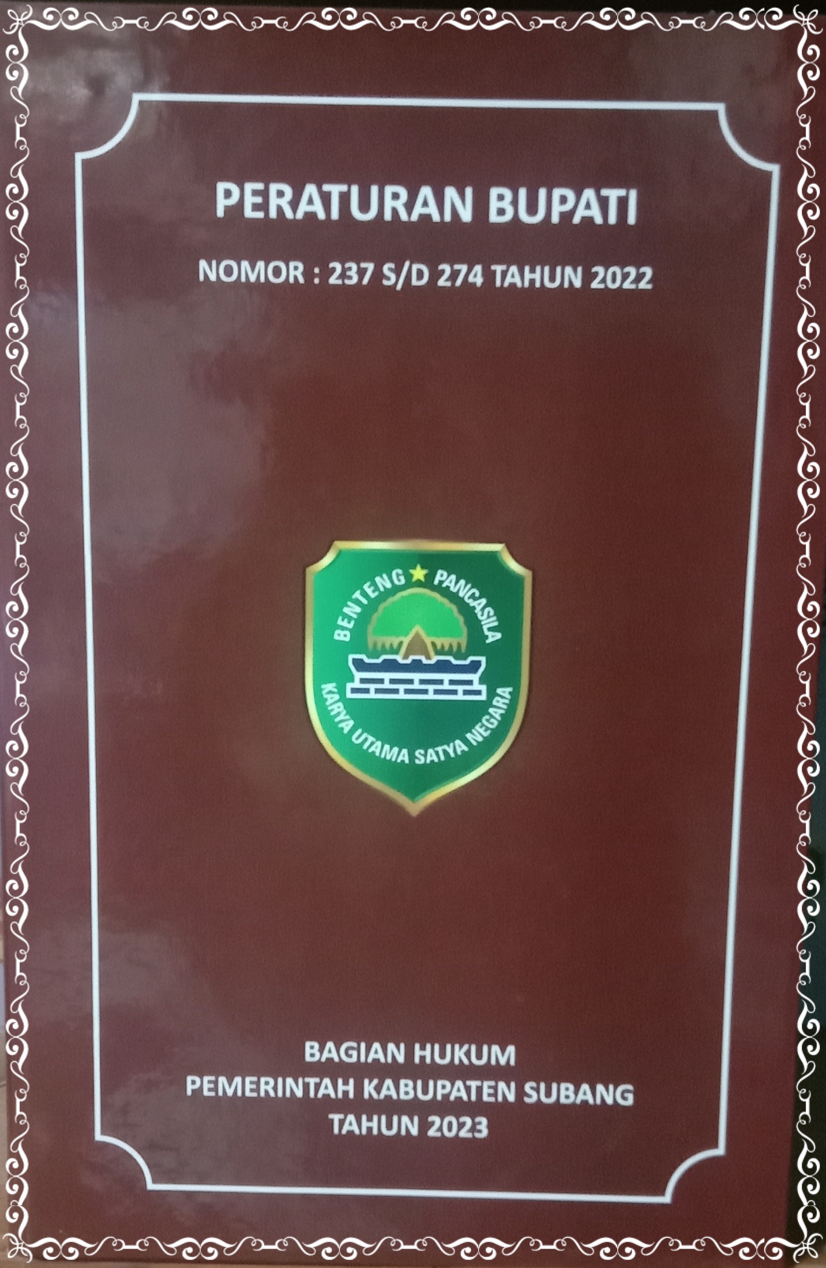 PERATURAN BUPATI NOMOR : 237 S/D 274 TAHUN 2022