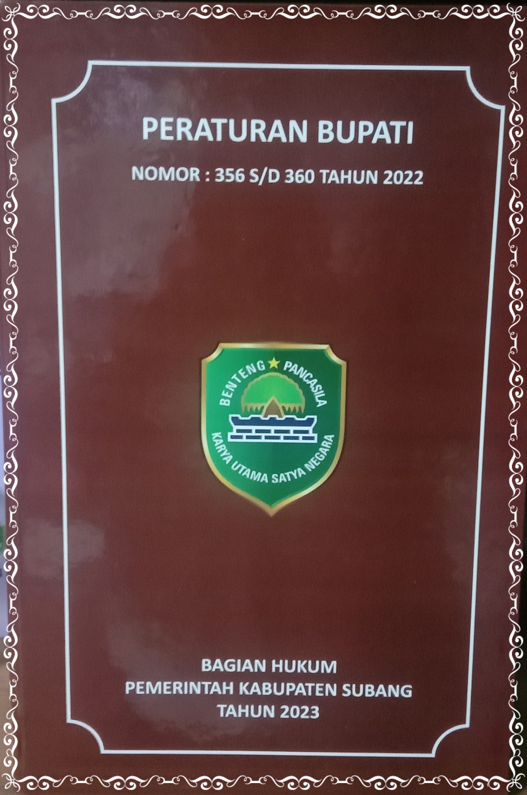 PERATURAN BUPATI NOMOR : 356 S/D 360 TAHUN 2022