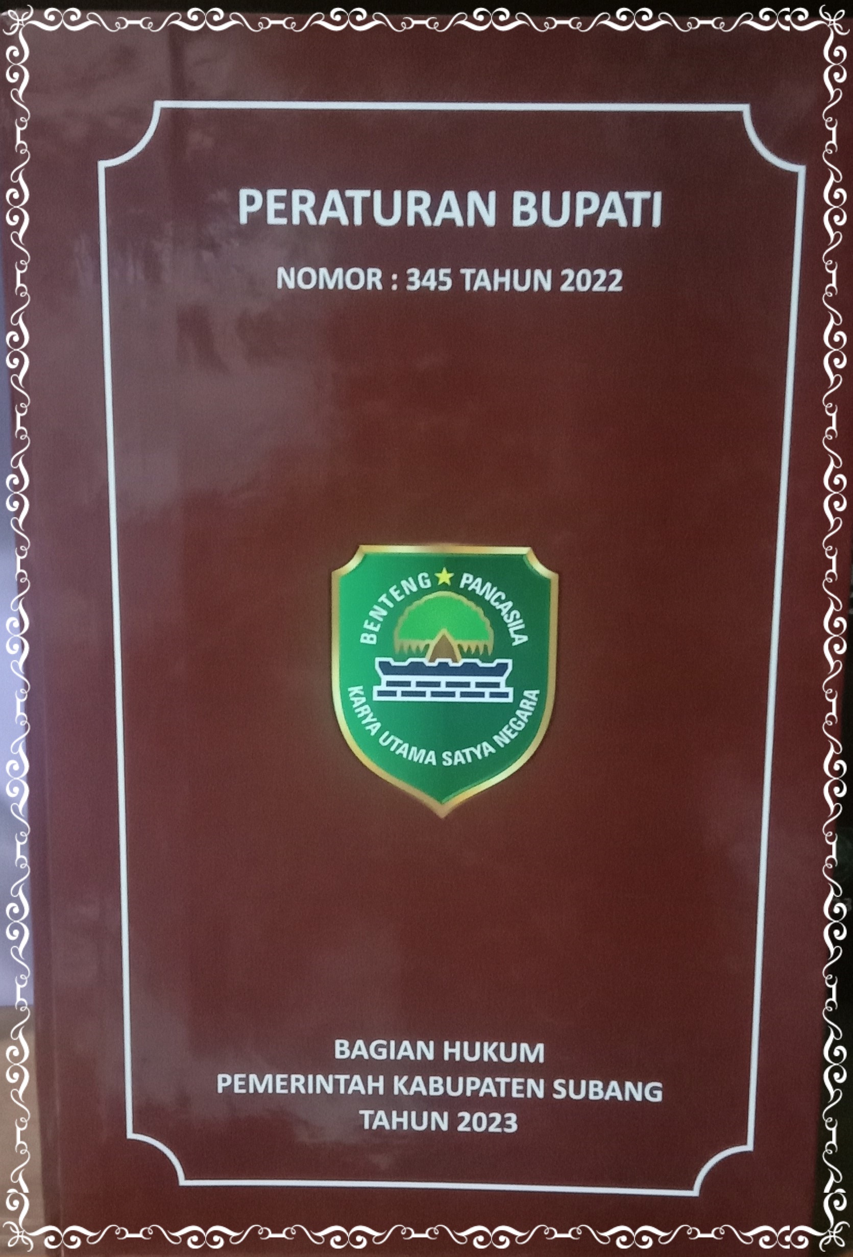 PERATURAN BUPATI NOMOR : 345 TAHUN 2022