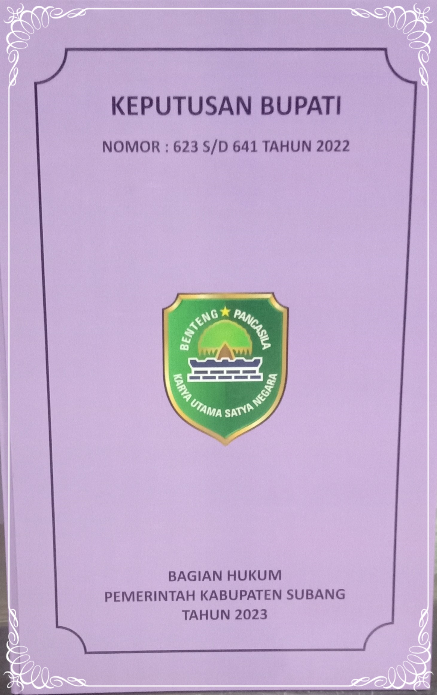 KEPUTUSAN BUPATI SUBANG NOMOR : 623 S/D 641 TAHUN 2022