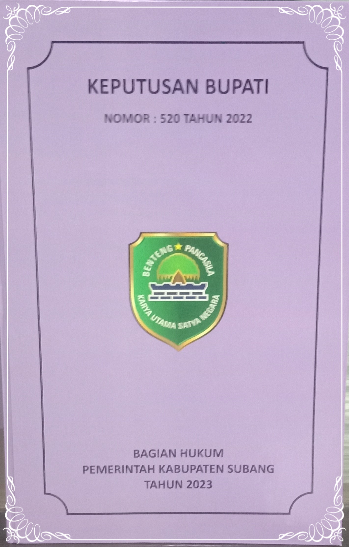 KEPUTUSAN BUPATI SUBANG NOMOR : 520 TAHUN 2022