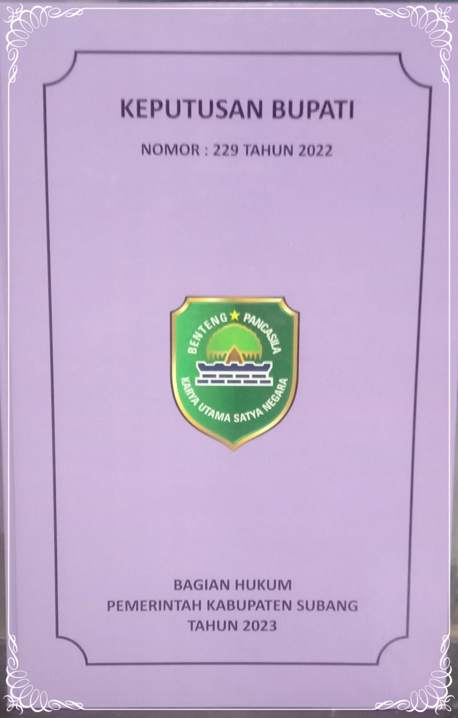 KEPUTUSAN BUPATI SUBANG NOMOR : 229 TAHUN 2022