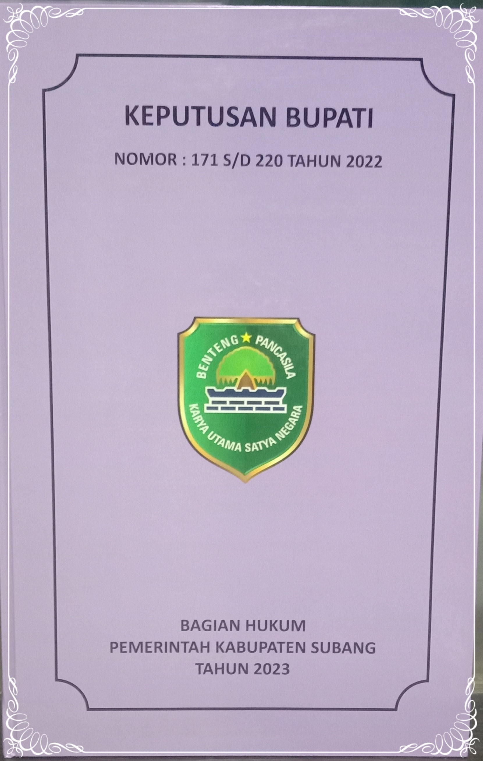 KEPUTUSAN BUPATI SUBANG NOMOR :  171 S/D 220 TAHUN 2022