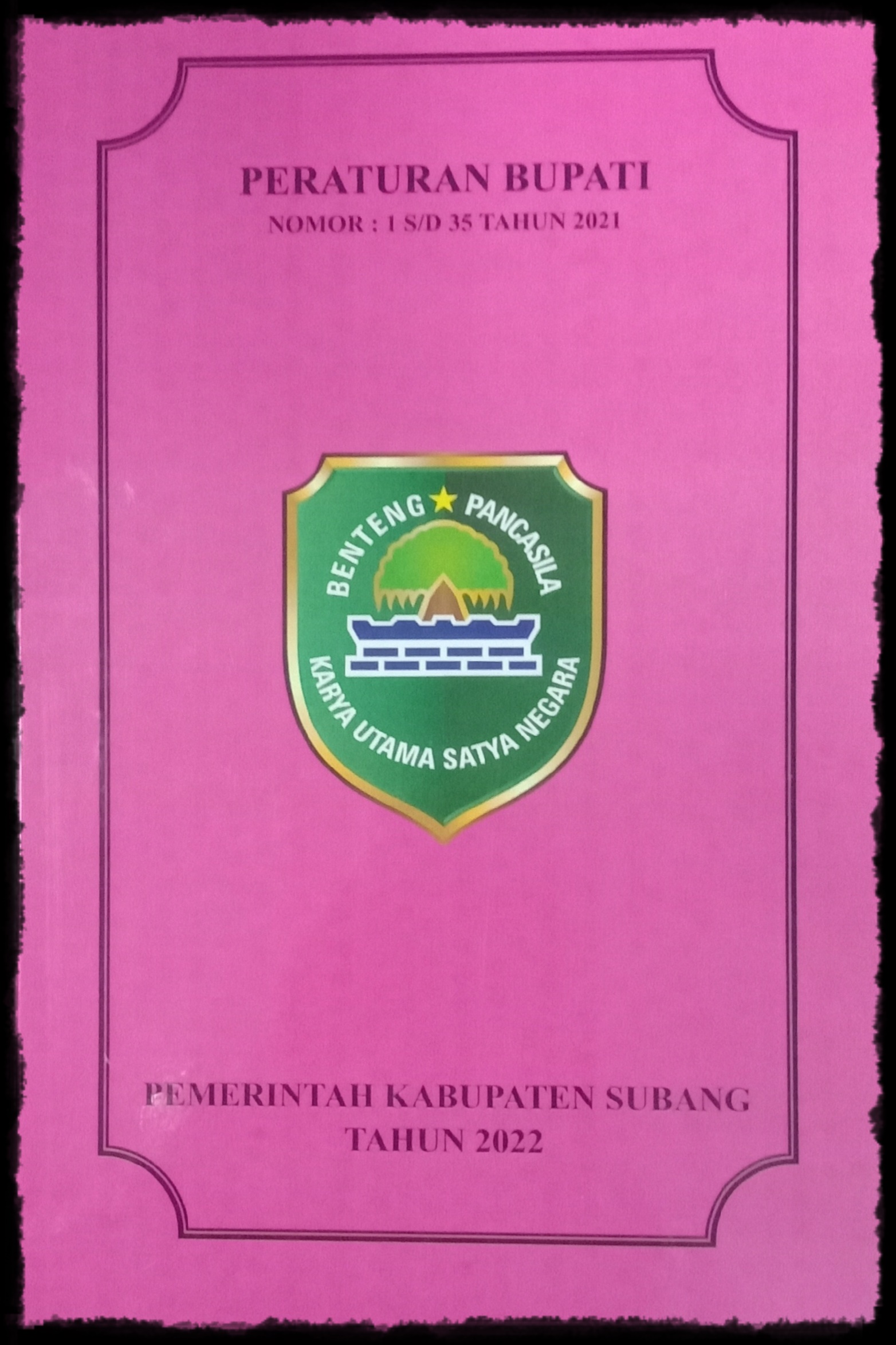 PERATURAN BUPATI NOMOR : 1 S/D 35 TAHUN 2021